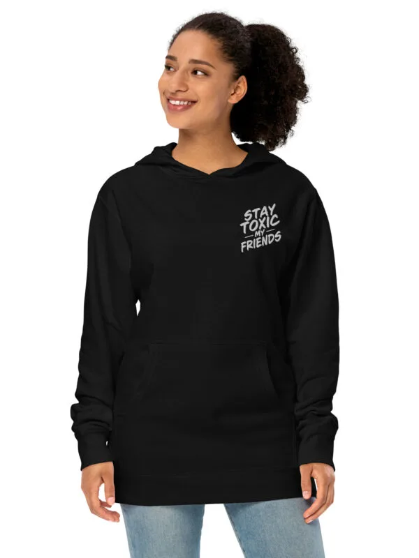 Stay Toxic My Friends Black Pullover Hoodie Front View Alternate